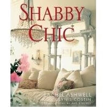 Amazon | Shabby Chic: Expert Tips from Designer Rachel